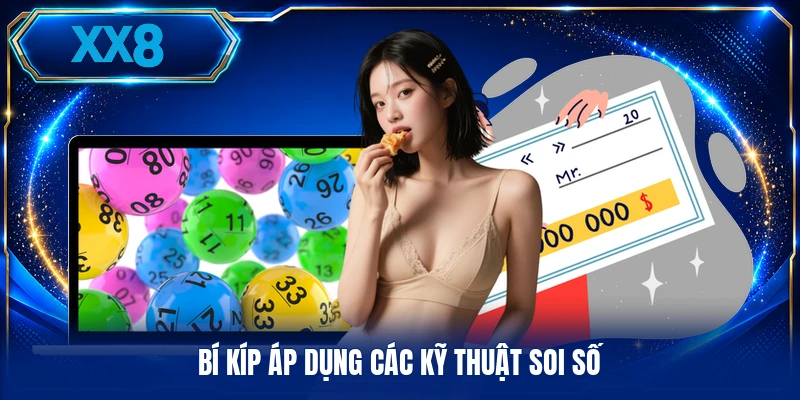 Cược Lô Xiên 2 - Phân Tích Chuyên Sâu Về Các Con Số Bí kíp áp dụng các kỹ thuật soi số